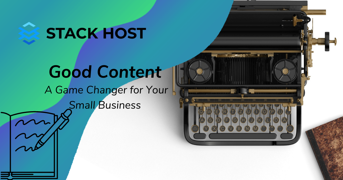 Why Good Content is a Game Changer for Your Small Business?