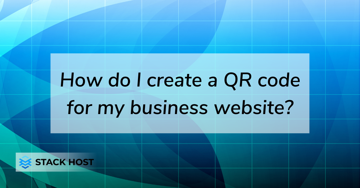 How do I create a QR code for my business website?